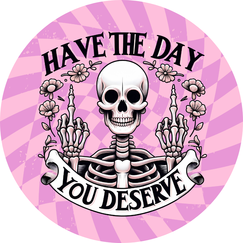 Have a day