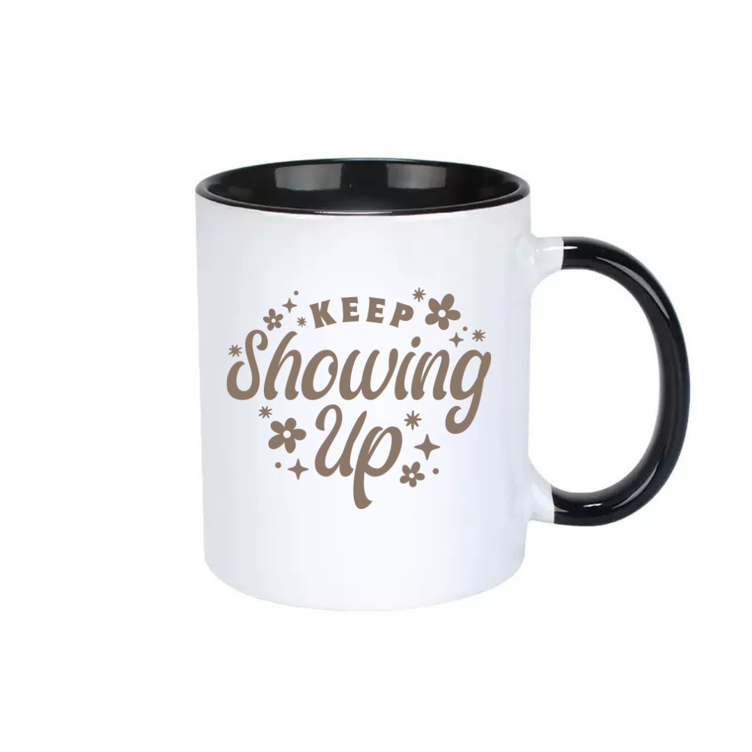 Keep showing up